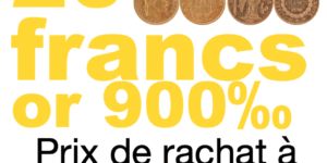 20 francs or rachat à l’unité